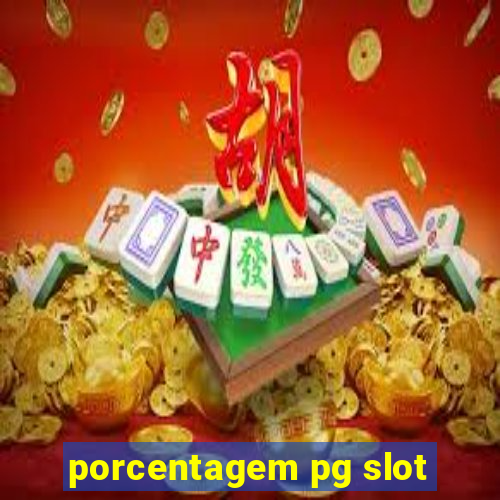 porcentagem pg slot