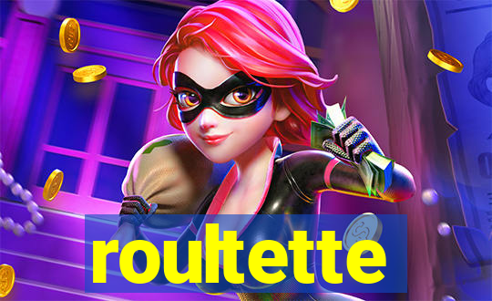 roultette