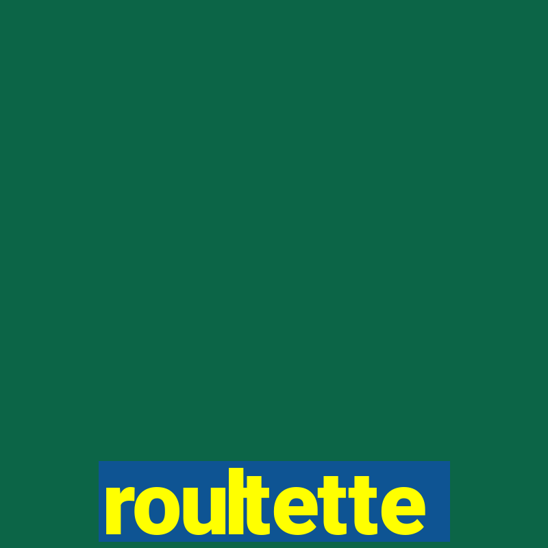 roultette