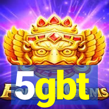 5gbt