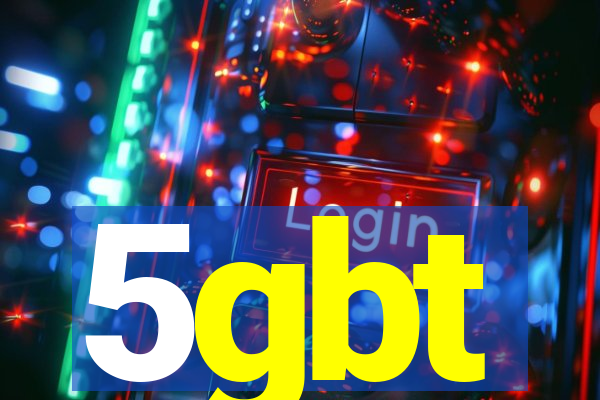 5gbt