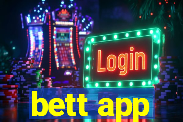 bett app