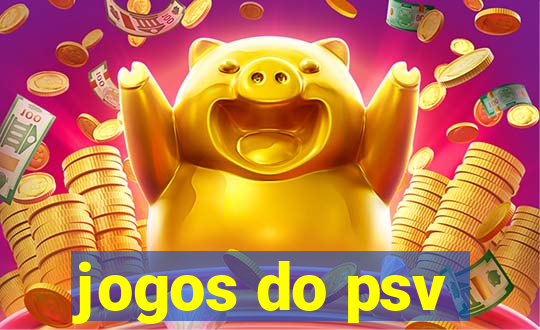 jogos do psv