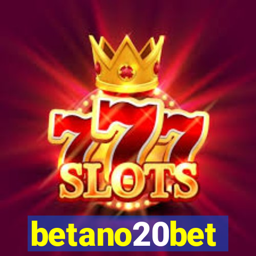 betano20bet