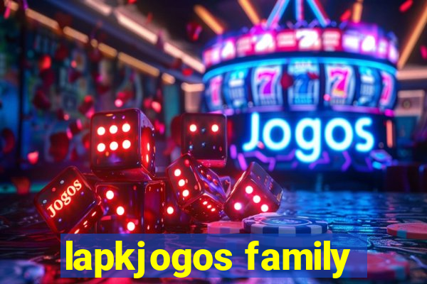 lapkjogos family