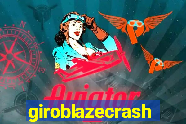 giroblazecrash