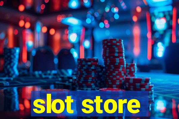 slot store