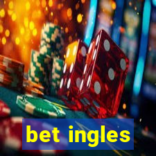 bet ingles