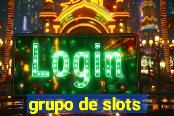 grupo de slots