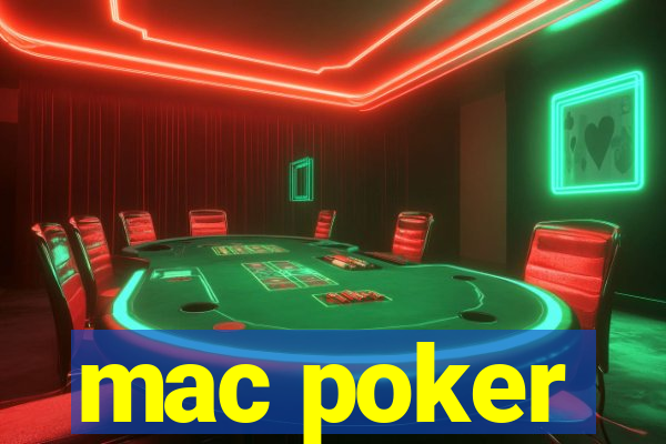 mac poker