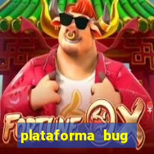 plataforma bug fortune tiger