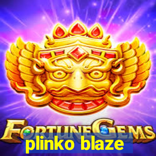 plinko blaze