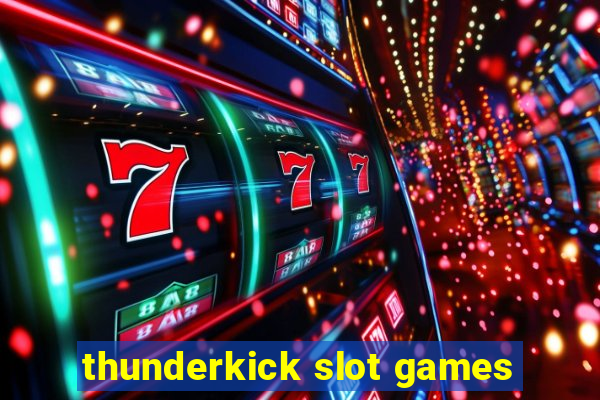 thunderkick slot games