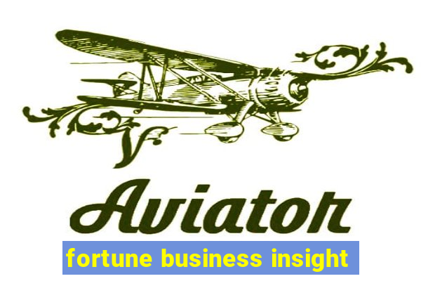 fortune business insight