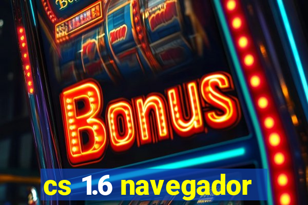 cs 1.6 navegador