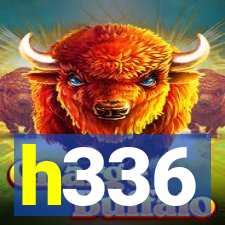 h336