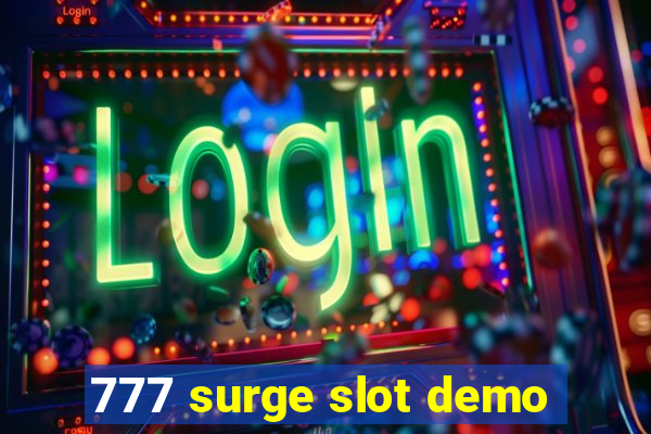 777 surge slot demo