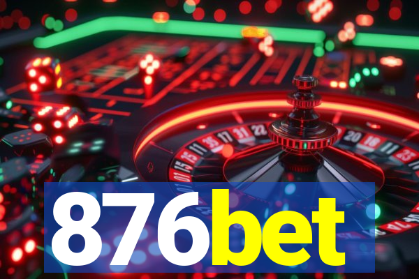 876bet