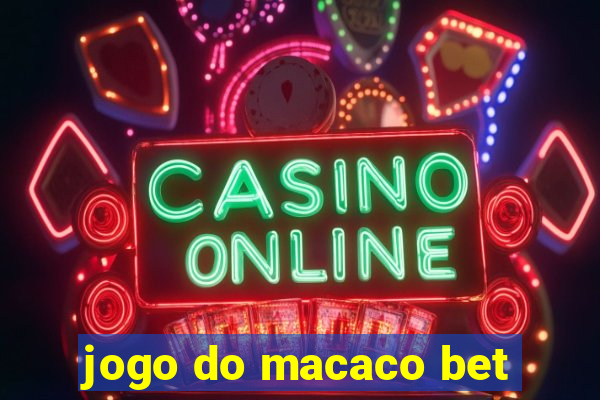 jogo do macaco bet