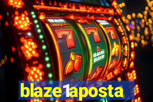 blaze1aposta