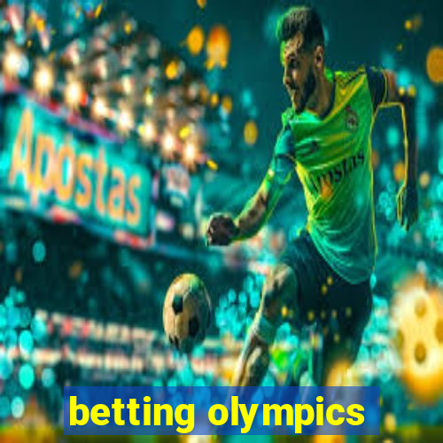 betting olympics