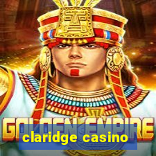 claridge casino