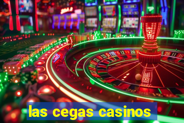 las cegas casinos