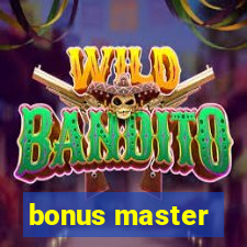 bonus master