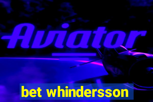 bet whindersson