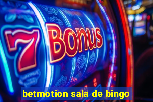 betmotion sala de bingo