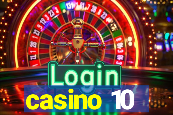 casino 10