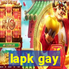 lapk gay