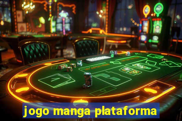 jogo manga plataforma