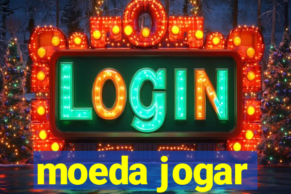 moeda jogar