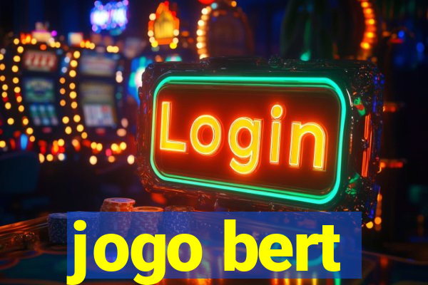 jogo bert