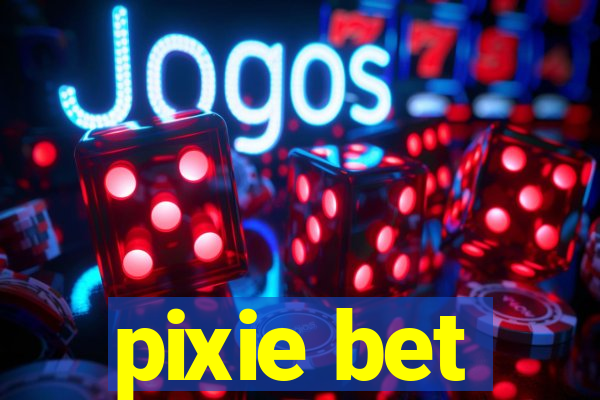 pixie bet