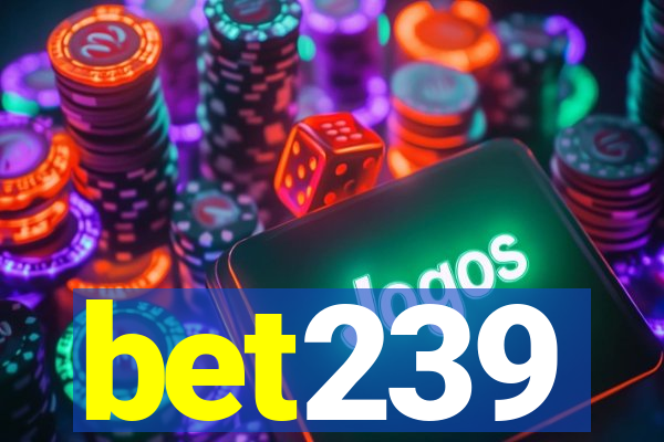 bet239