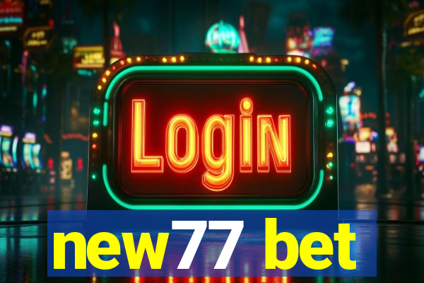 new77 bet