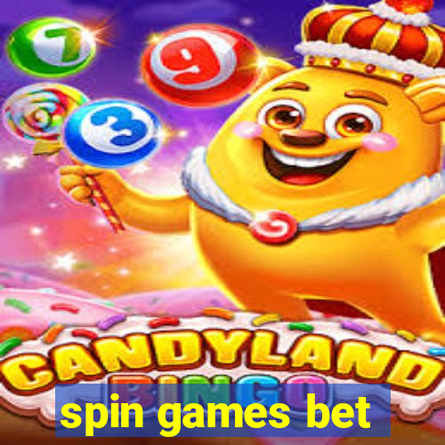 spin games bet