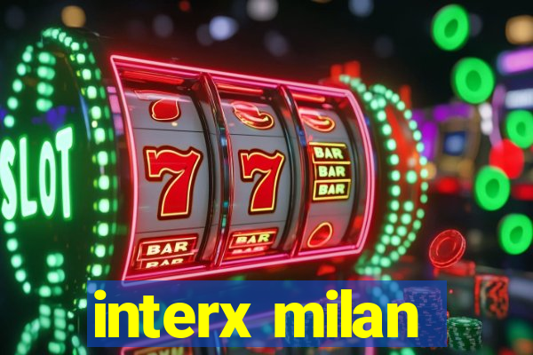 interx milan