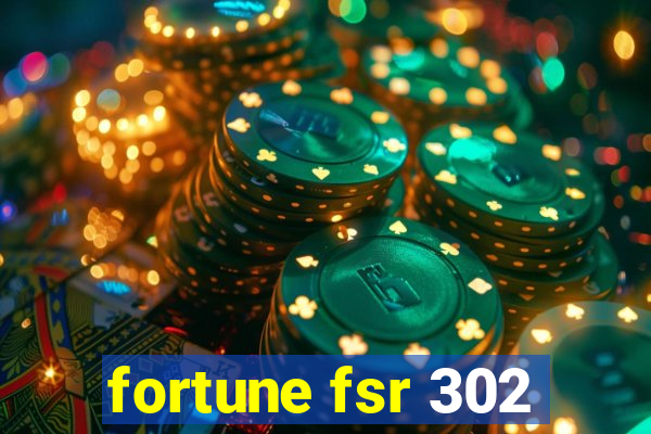 fortune fsr 302