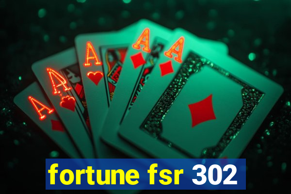 fortune fsr 302