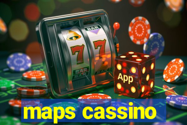 maps cassino