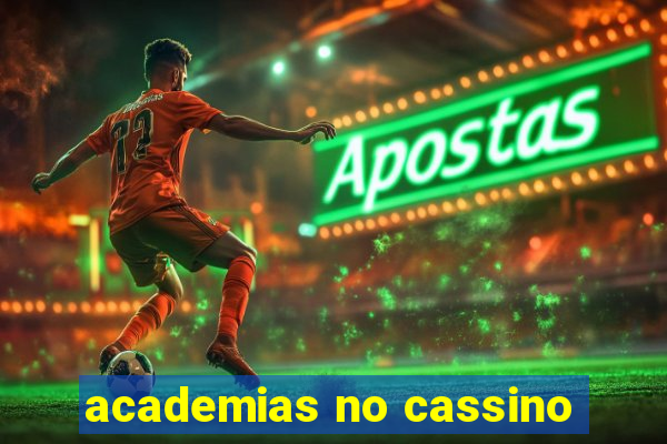 academias no cassino