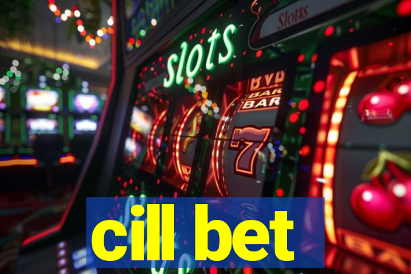 cill bet