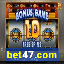 bet47.com