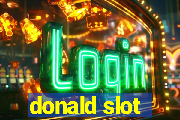 donald slot