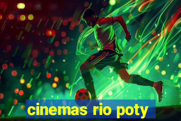 cinemas rio poty