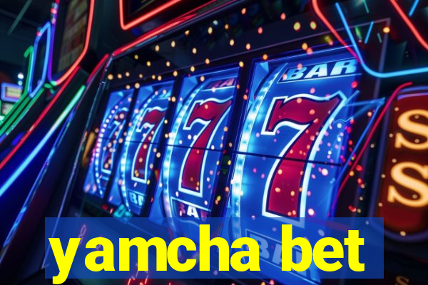 yamcha bet