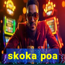 skoka poa